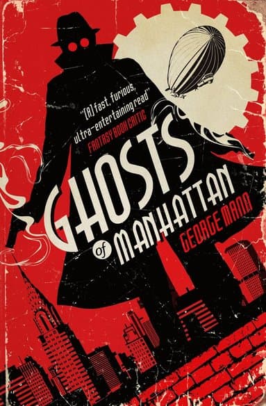 Ghosts of Manhattan (A Ghost Novel)