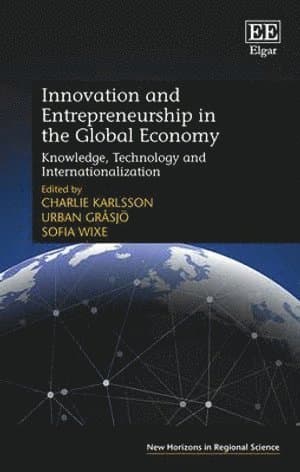 Innovation and Entrepreneurship in the Global Economy