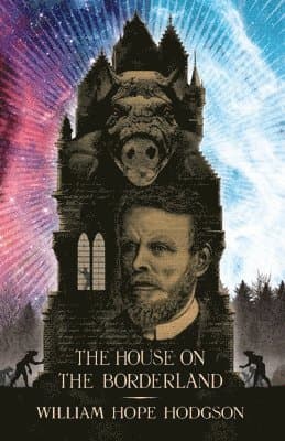 House on the Borderland