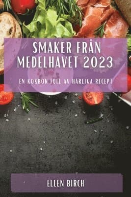 Smaker från Medelhavet 2023