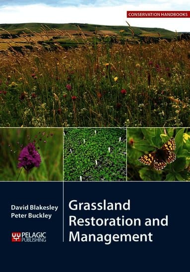 Grassland Restoration and Management