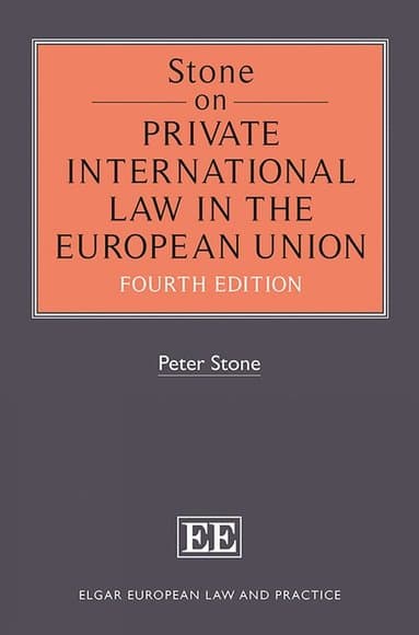 Stone on Private International Law in the European Union