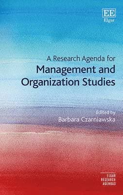 Research Agenda for Management and Organization Studies