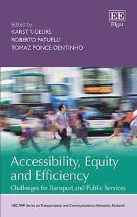Accessibility, Equity and Efficiency