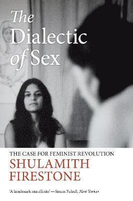 Dialectic of Sex