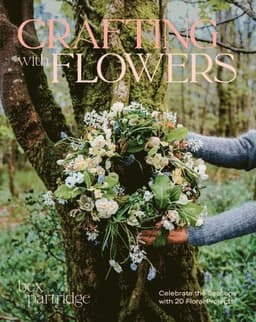 Crafting with Flowers