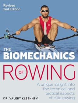 Biomechanics of Rowing