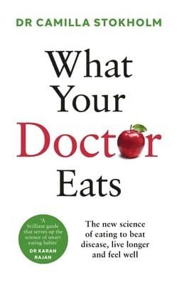 What Your Doctor Eats