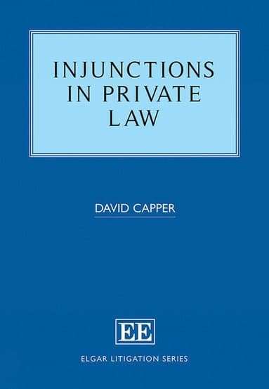 Injunctions in Private Law