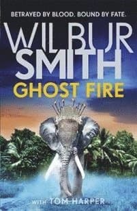 Omslag till boken Ghost Fire av Wilbur Smith