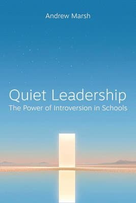 Quiet Leadership