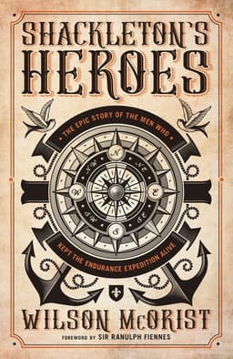 Shackleton's Heroes