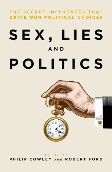 Sex, Lies and Politics
