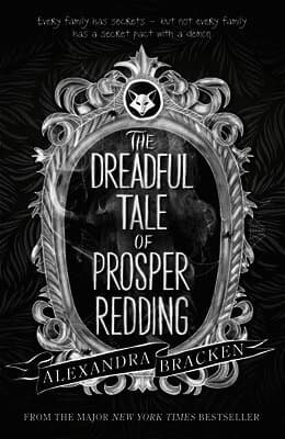 Prosper Redding: The Dreadful Tale of Prosper Redding