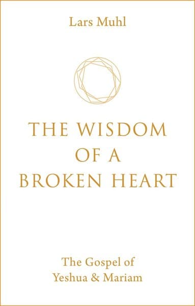 Wisdom of a Broken Heart