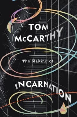 The Making of Incarnation