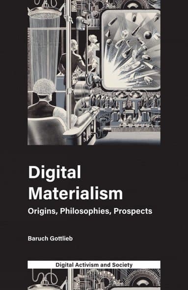 Digital Materialism