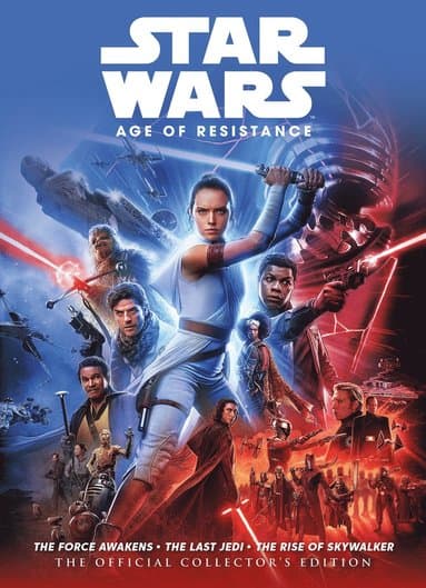Star Wars: The Age of Resistance the Official Collector's Edition