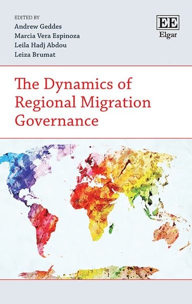 Dynamics of Regional Migration Governance