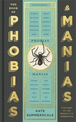 Book of Phobias and Manias