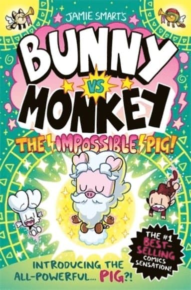 Omslag till boken Bunny vs Monkey: The Impossible Pig (a Phoenix Comic Book, from the multi-million-selling creative genius Jamie Smart) av Jamie Smart