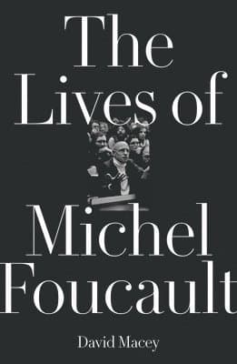 Lives of Michel Foucault