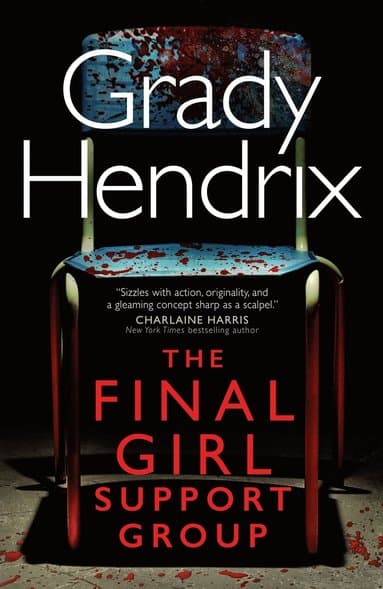 Omslag till boken Final Girl Support Group av Grady Hendrix