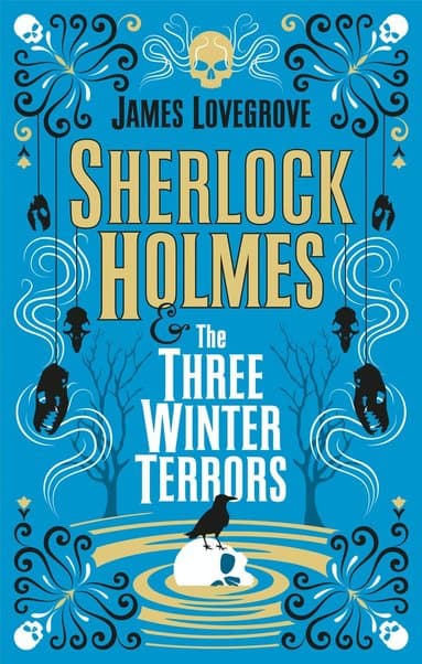 Sherlock Holmes & the Three Winter Terrors