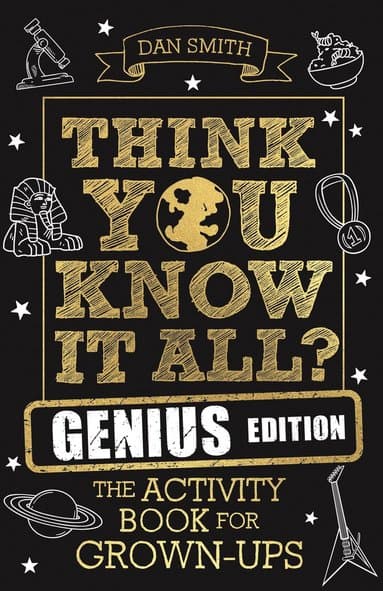Think You Know It All? Genius Edition