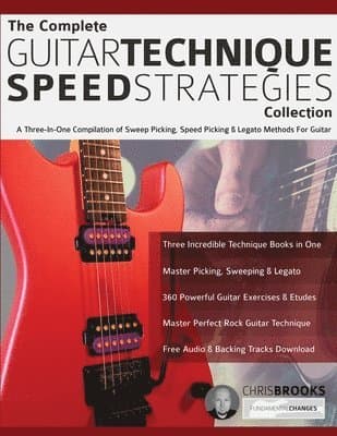 Complete Guitar Technique Speed Strategies Collection