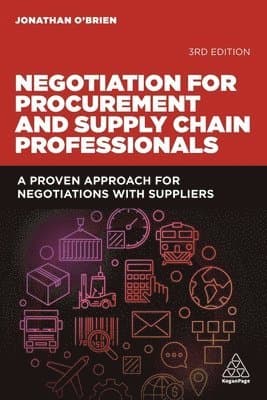 Negotiation for Procurement and Supply Chain Professionals