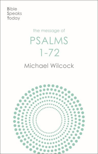 Message of Psalms 1-72