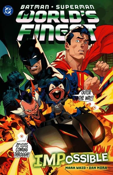 Batman/Superman: World's Finest Vol. 6 IMPossible