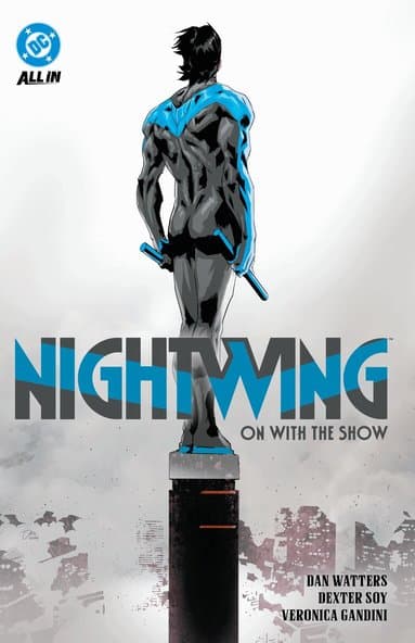 Nightwing Vol. 1: On with the Show
