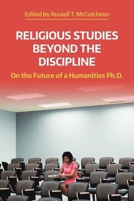 Religious Studies Beyond the Discipline