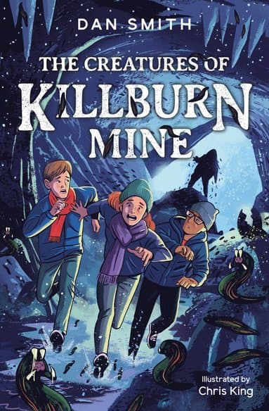 Creatures of Killburn Mine