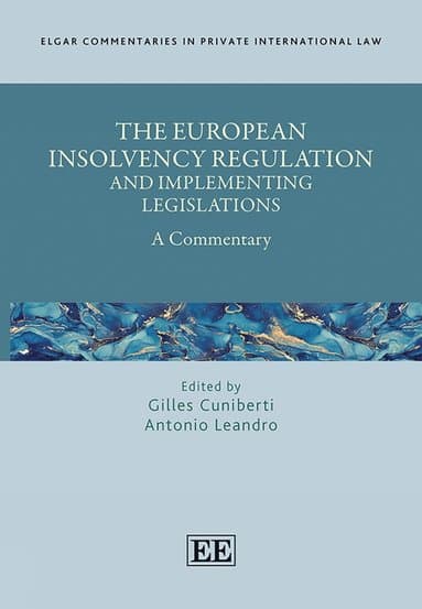 European Insolvency Regulation and Implementing Legislations