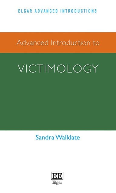 Advanced Introduction to Victimology