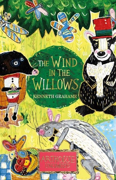 Wind in the Willows: ARTHOUSE Unlimited Special Edition