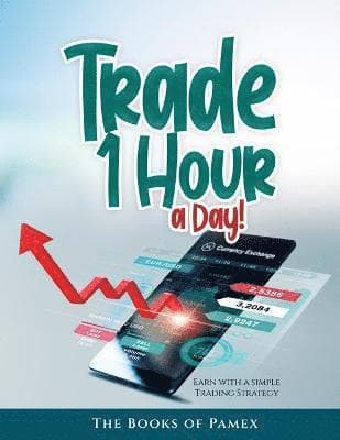 Trade 1 Hour a Day!
