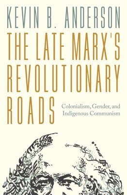 Late Marx's Revolutionary Roads