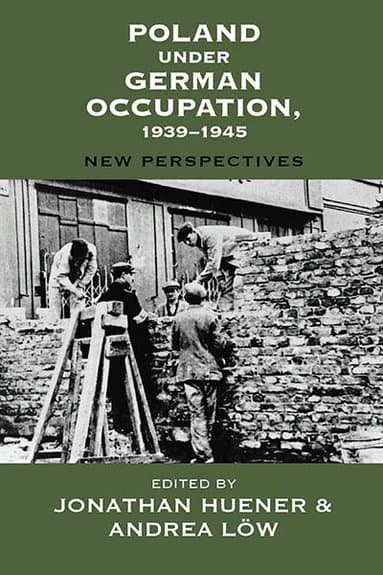 Poland under German Occupation, 1939-1945