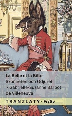 La Belle et la Bête / Skönheten och Odjuret