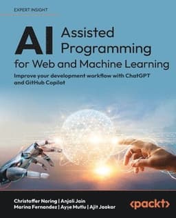 AI-Assisted Programming for Web and Machine Learning