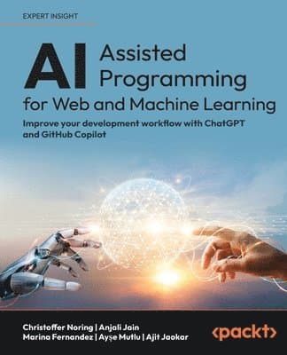 AI-Assisted Programming for Web and Machine Learning