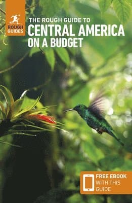 Rough Guide to Central America on a Budget: Travel Guide with eBook