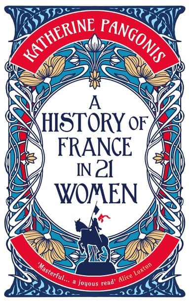 Omslag till boken History of France in 21 Women av Katherine Pangonis
