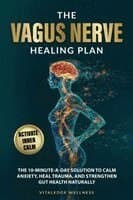 Vagus Nerve Healing Plan