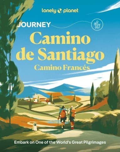 Lonely Planet Journey Camino de Santiago