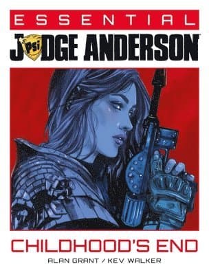 Essential Judge Anderson: Childhood's End